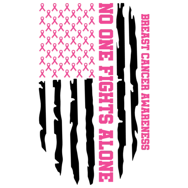 No One Fights Alone American Flag Breast Cancer Awareness Pink Ribbon USA Flag Design