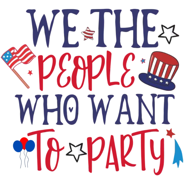 Patriotic Party People DTF Transfer