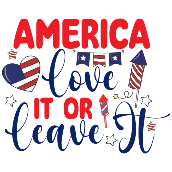 America Love It or Leave It
