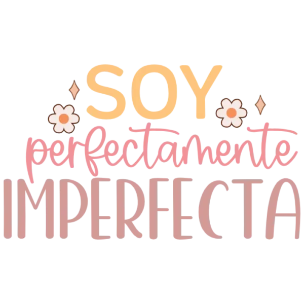 Soy Perfectamente Imperfecta