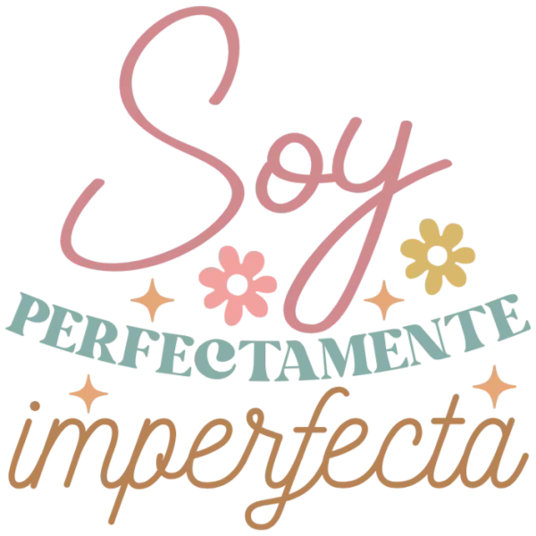 Soy Perfectamente Imperfecta