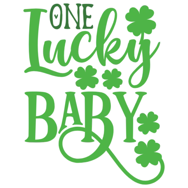 One Lucky Baby St Patrick's Day T-Shirt Design