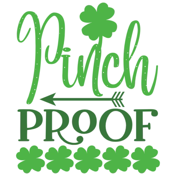 St Patrick's Day Pinch Proof Graphic