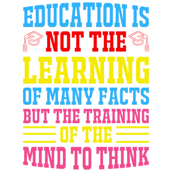 Education is Not Just About Learning Facts