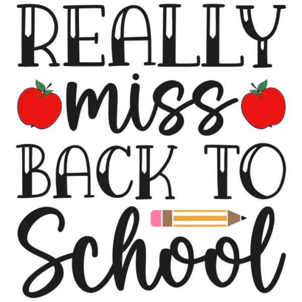 Really Miss School