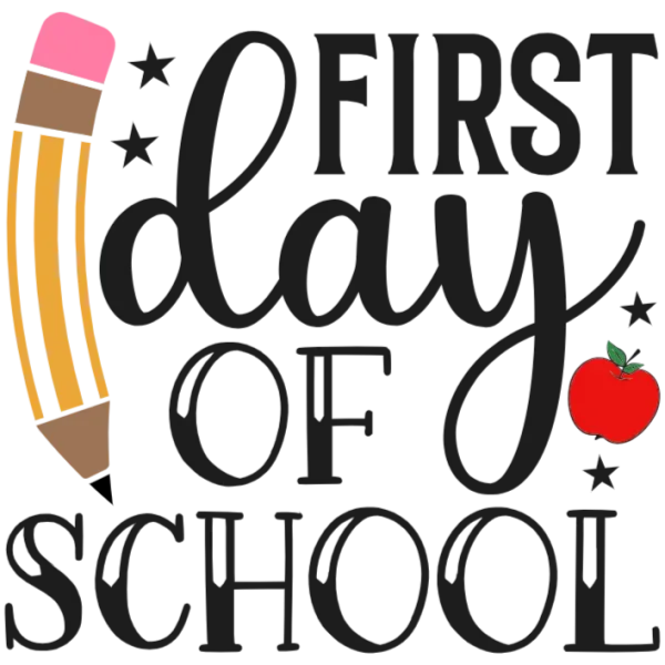 First Day of School
