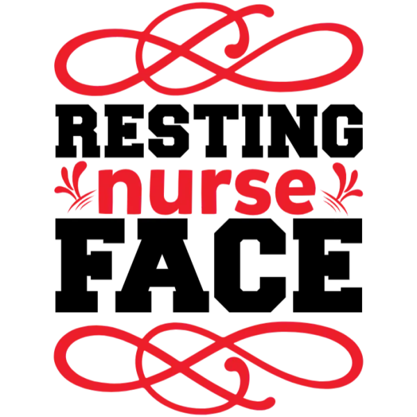 Resting Nurse Face T-Shirt Design