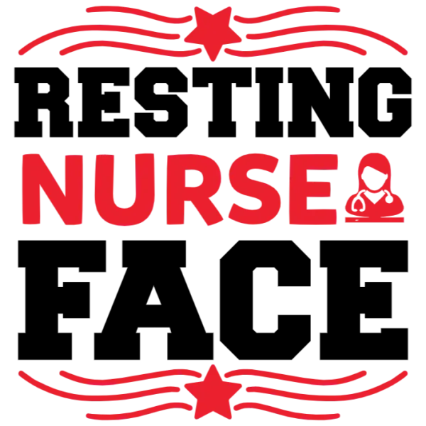 Resting Nurse Face