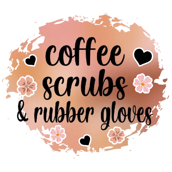 Coffee Scrubs and Rubber Gloves T-Shirt