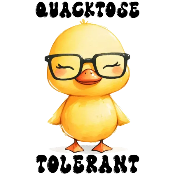 Quacktose Tolerant