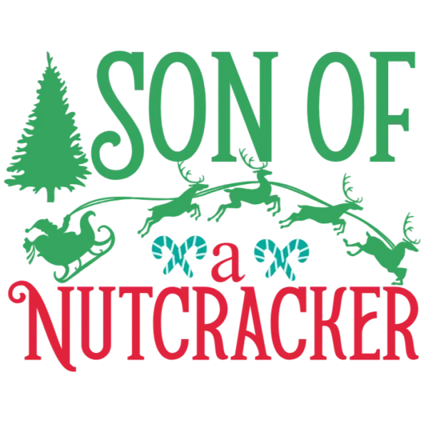 Son of a Nutcracker Holiday Graphic