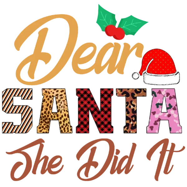 Dear Santa, She Did It