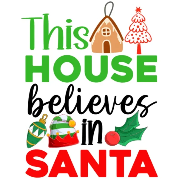 This House Believes in Santa