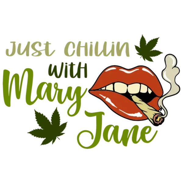 Just Chillin with Mary Jane