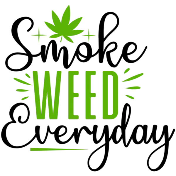 Smoke Weed Everyday