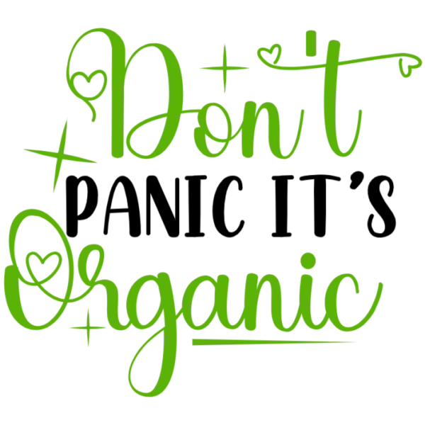 Don't Panic, It's Organic!