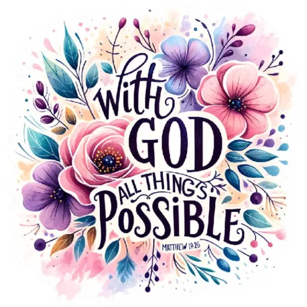 With God All Things Are Possible T-Shirt Graphic