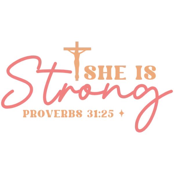 She is Strong