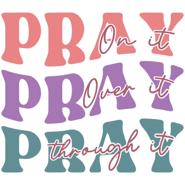 Pray It Out Graphic