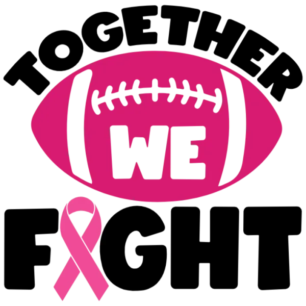 Together We Fight Football Breast Cancer Awareness