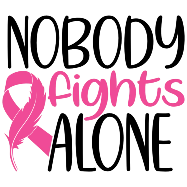 Nobody Fights Alone Breast Cancer Awareness T-Shirt