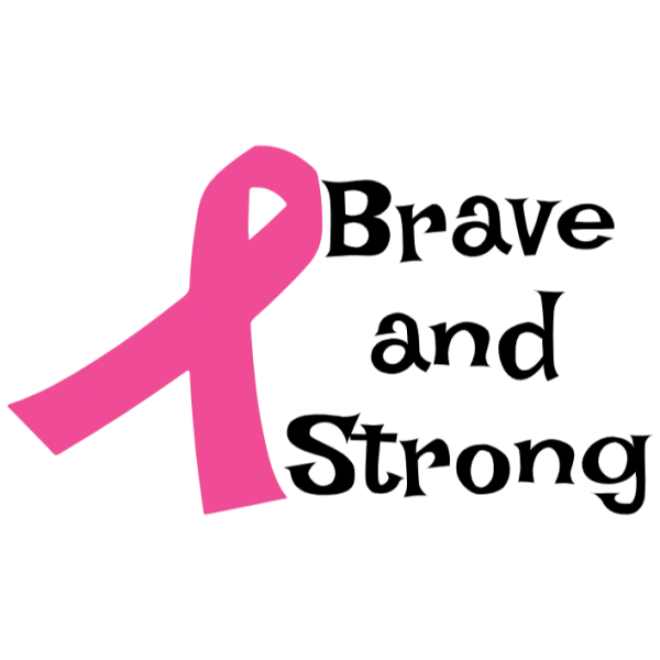 Brave and Strong Breast Cancer Awareness Decal