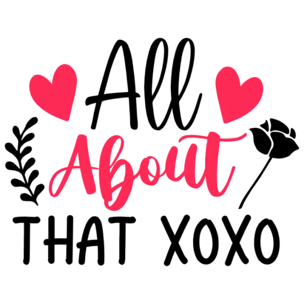 All About That XOXO