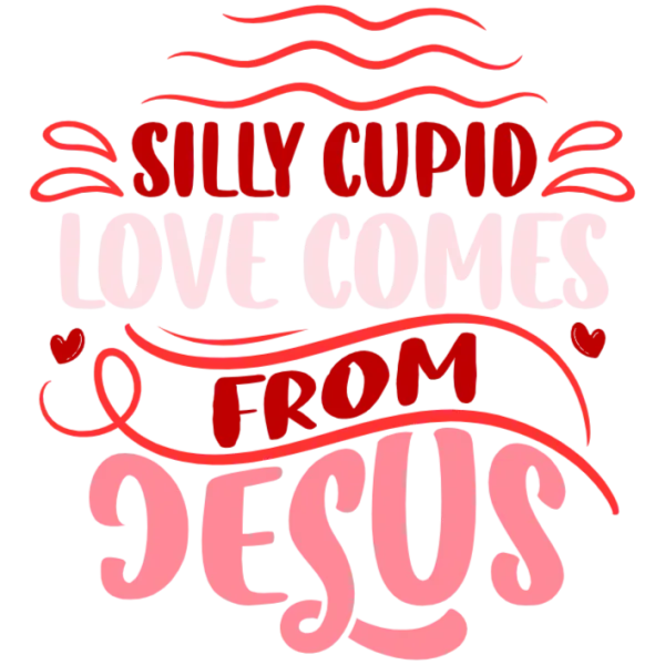 Silly Cupid Loves Jesus Valentine's Day T-Shirt Design
