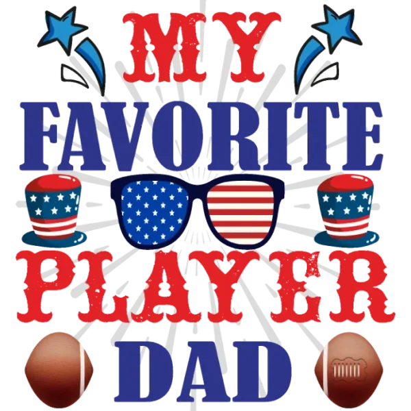 My Favorite Player Dad