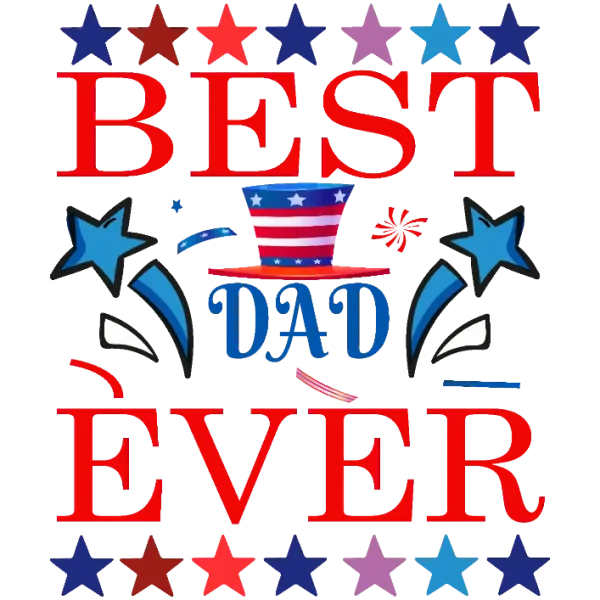 Best Dad Ever Top Hat Stars