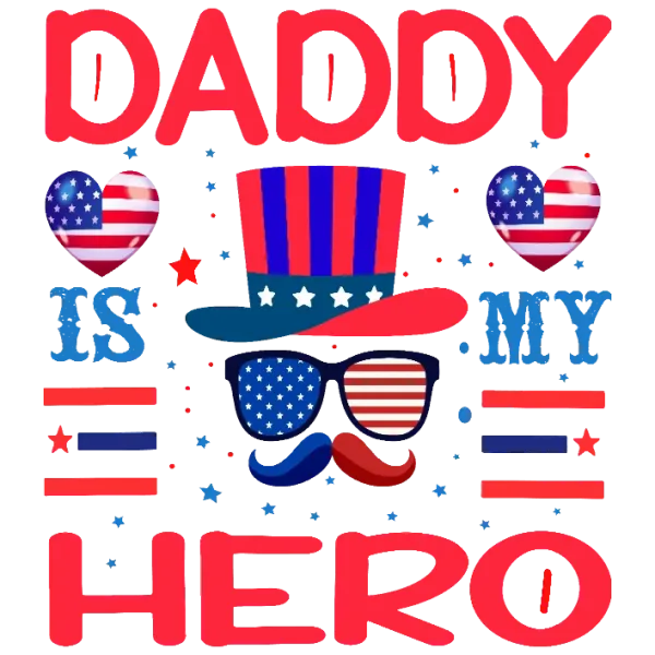 Daddy's Heroic Pride
