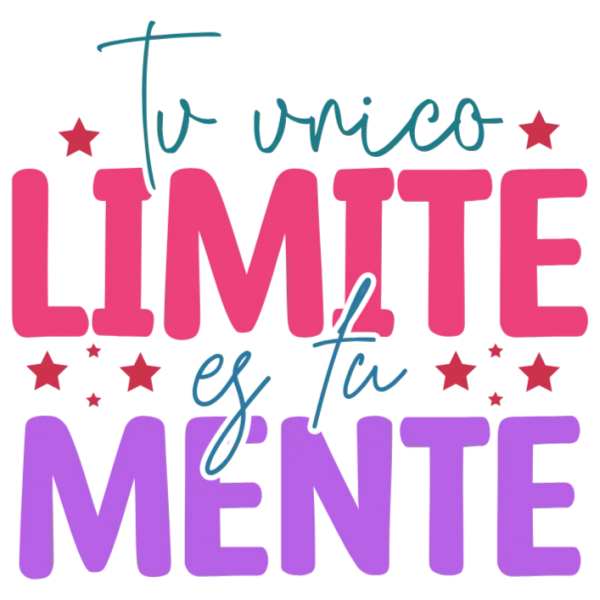 Tu unico limite es tu mente
