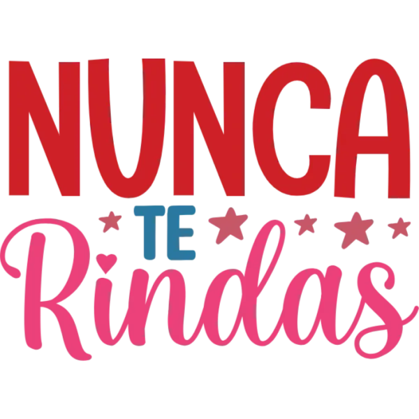 Nunca te rindas