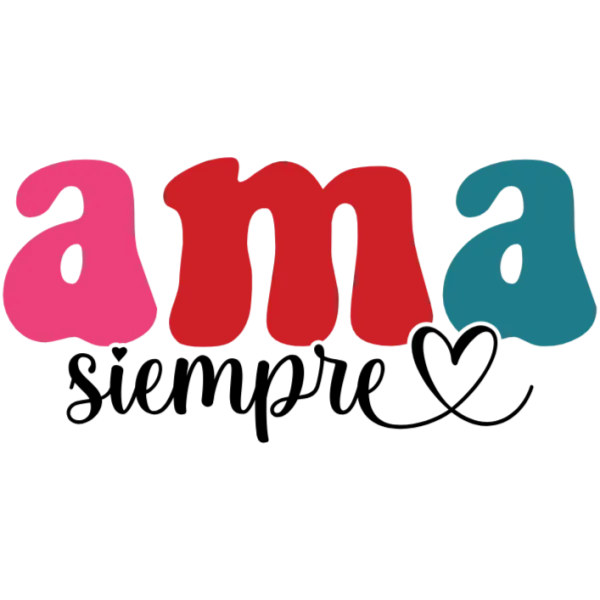 Amo Siempre Mama