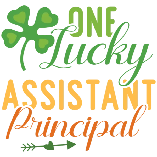 One Lucky Assistant Principal