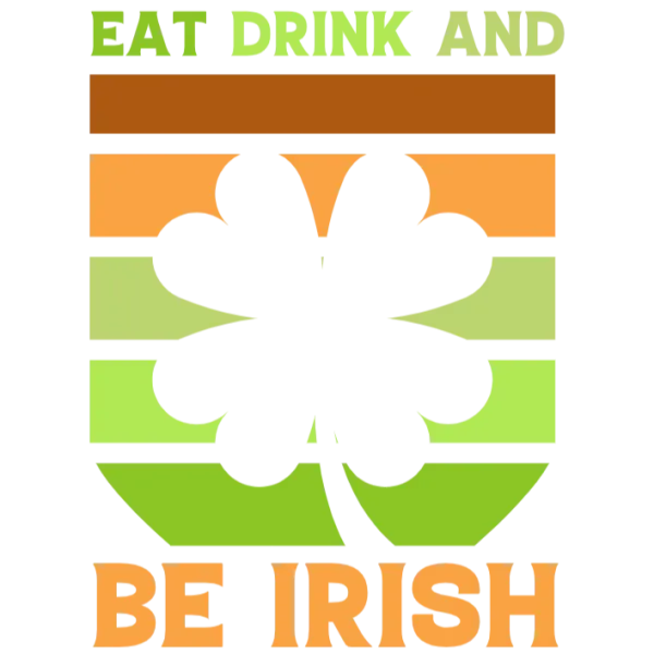 Eat Drink and Be Irish