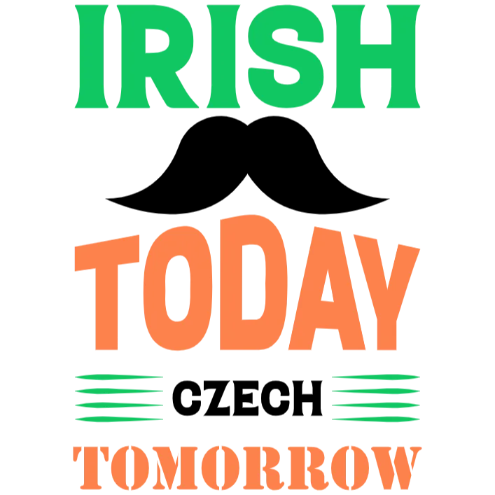 frame_0 Irish Today Czech Tomorrow - White Shirt - Image 1