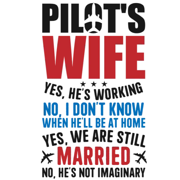 Pilot's Wife T-Shirt
