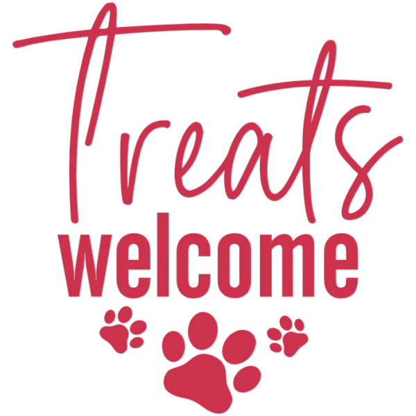 Treats Welcome Dog Lover Design