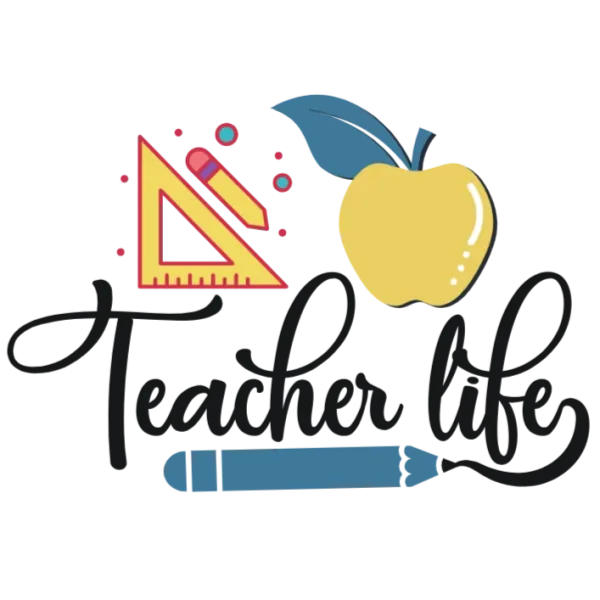 Teacher's Life
