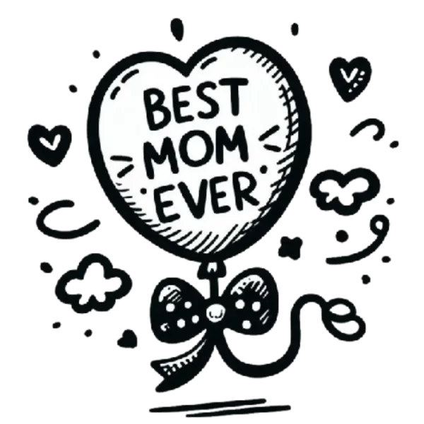 Best Mom Ever Balloon Gift