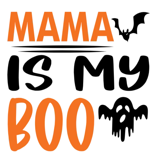 Mama is My Boo Shirt