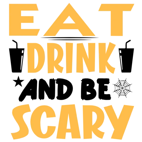 Eat Drink and Be Scary