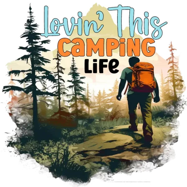 Lovin' This Camping Life