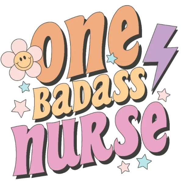 One Badass Nurse