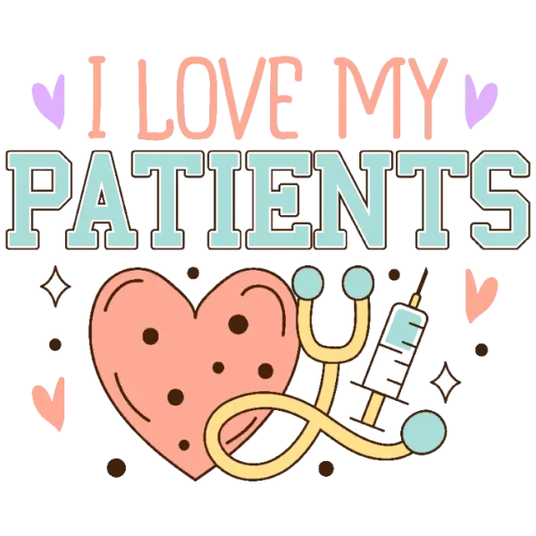 I Love My Patients T-Shirt