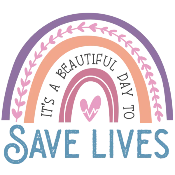 It's a Beautiful Day to Save Lives