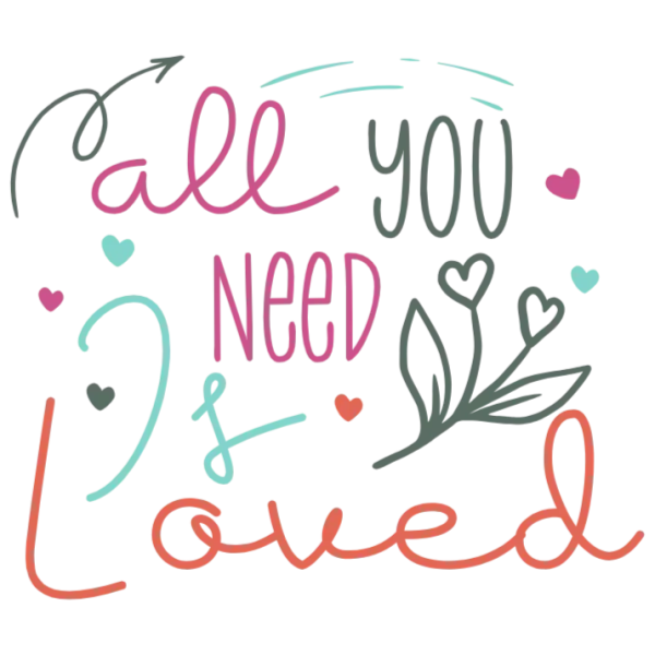 All You Need is Love and Affection