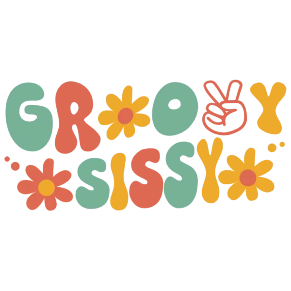 Groovy Sassy Sister