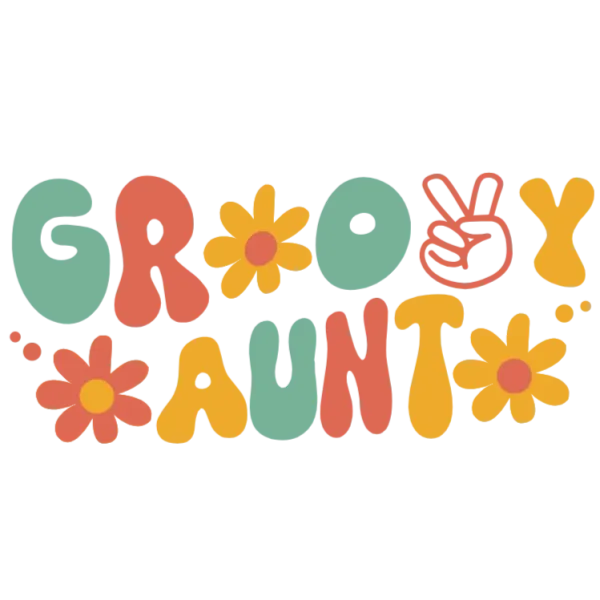 Groovy Aunt T-Shirt Design